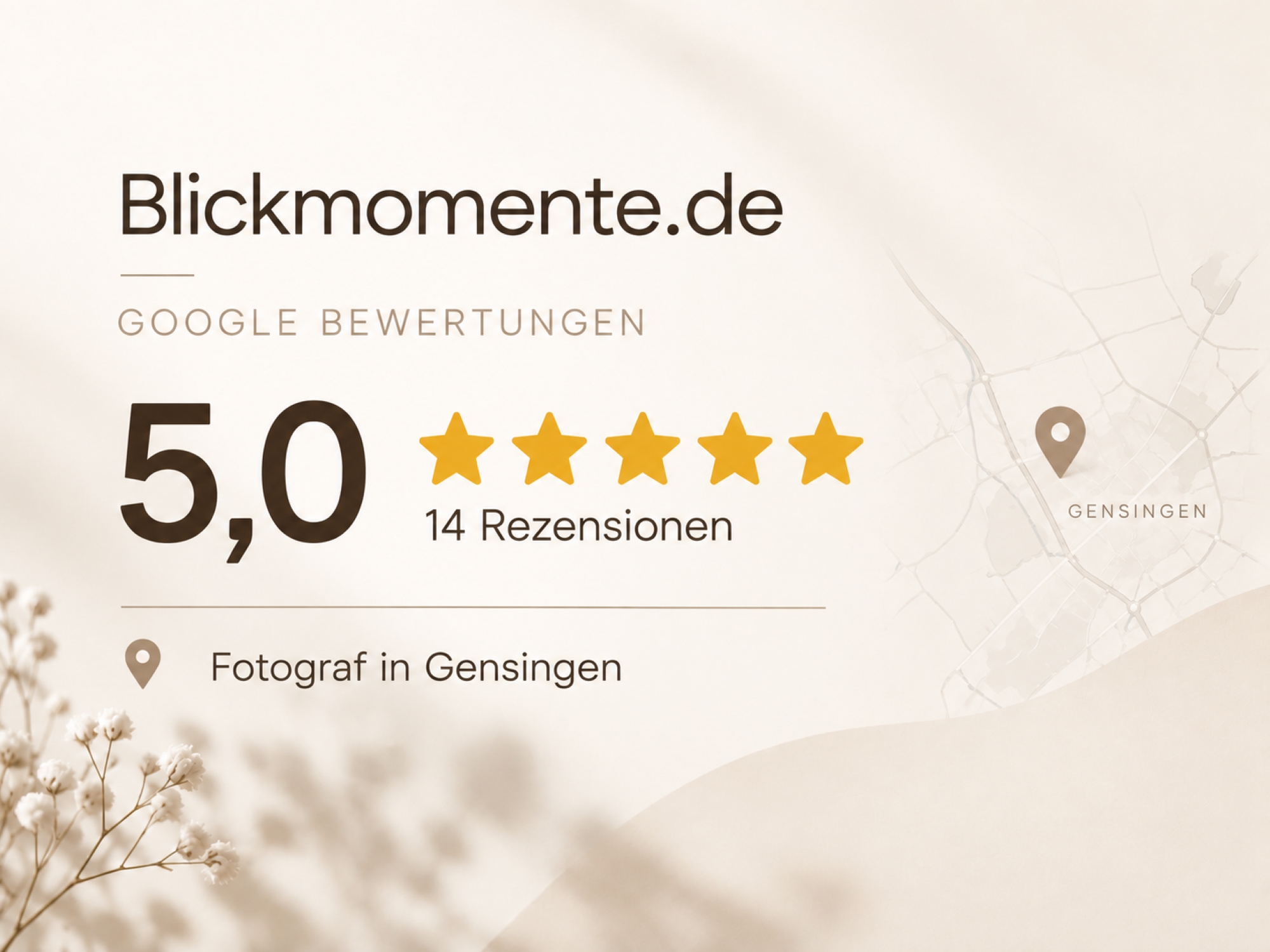 Grafik mit Google-Bewertung von Blickmomente: 5,0 Sterne bei 14 Rezensionen, Fotograf in Gensingen.